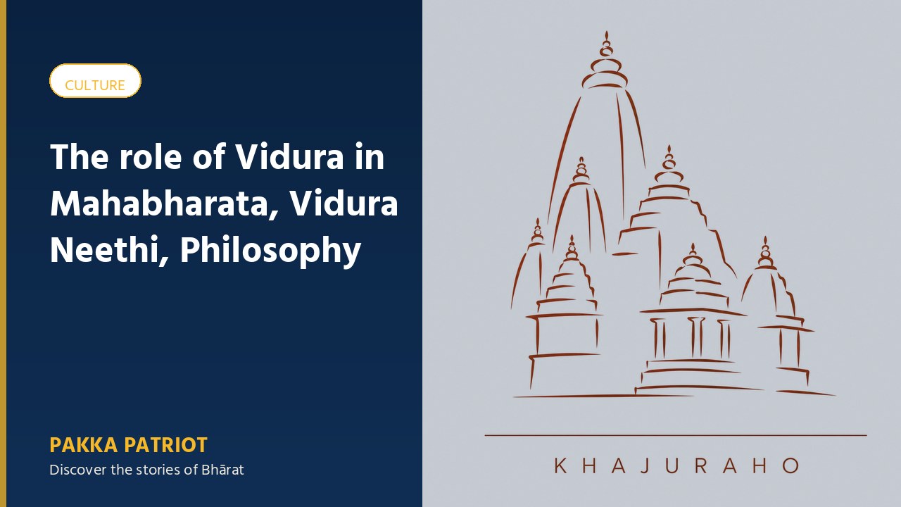 The role of Vidura in Mahabharata, Vidura Neethi, Philosophy