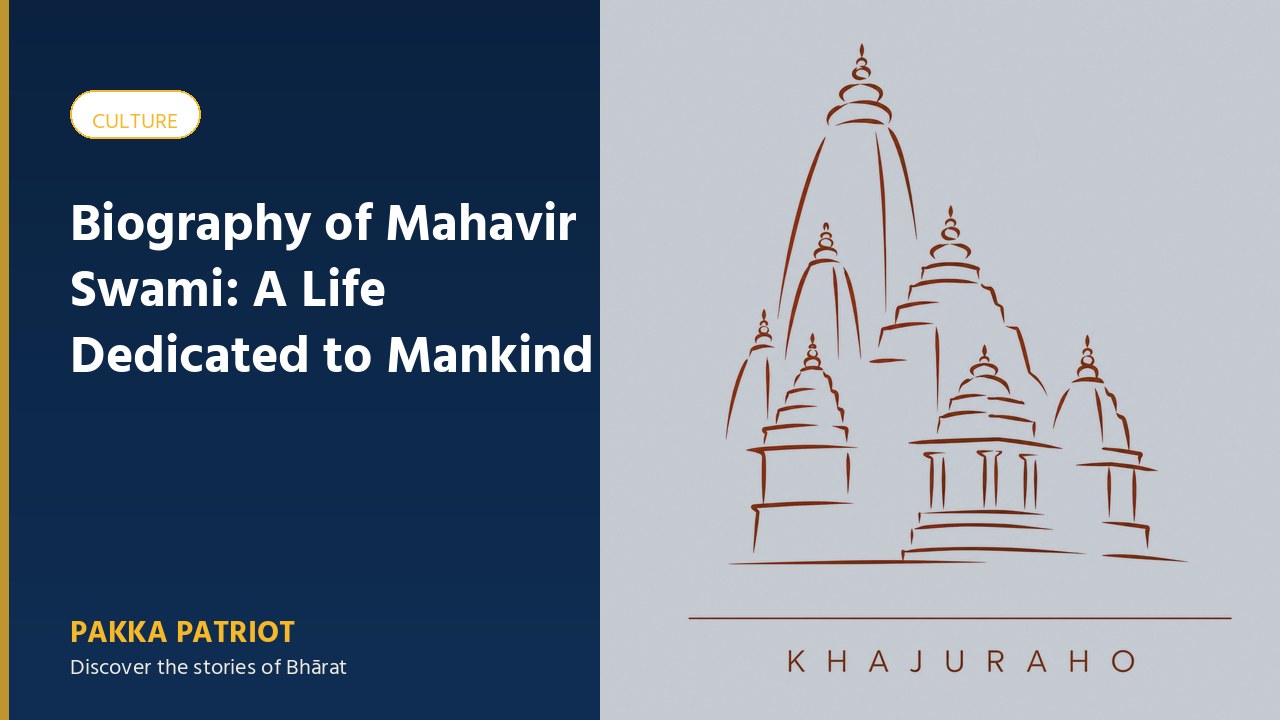 Biography of Mahavir Swami: A Life Dedicated to Mankind