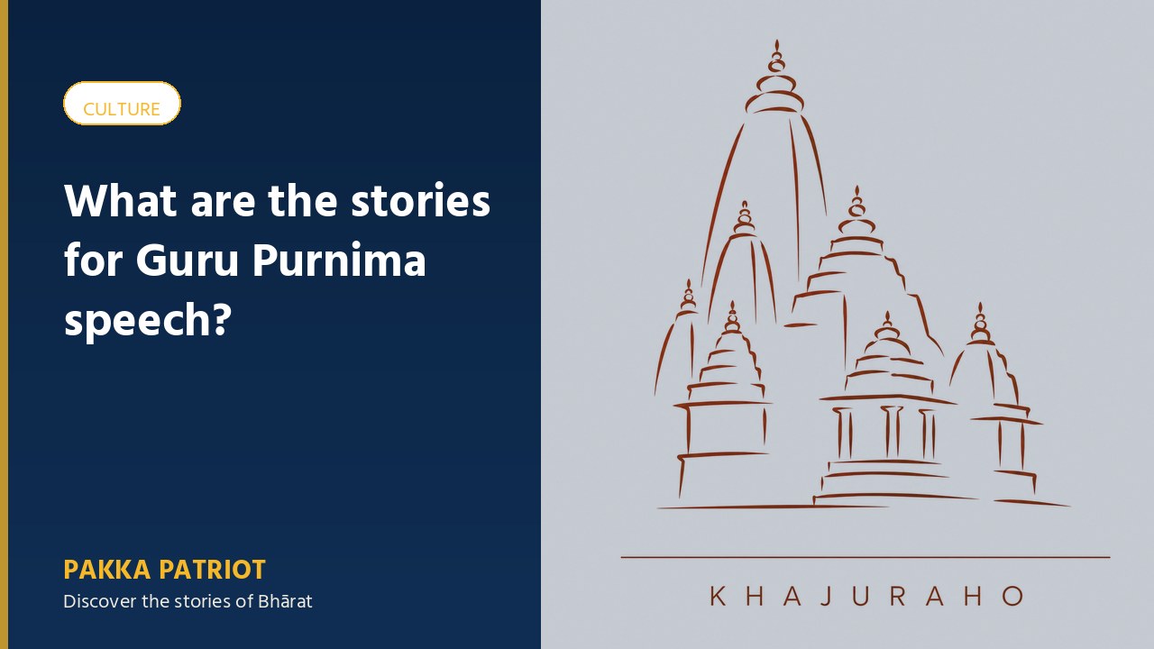 What are the stories for Guru Purnima speech?